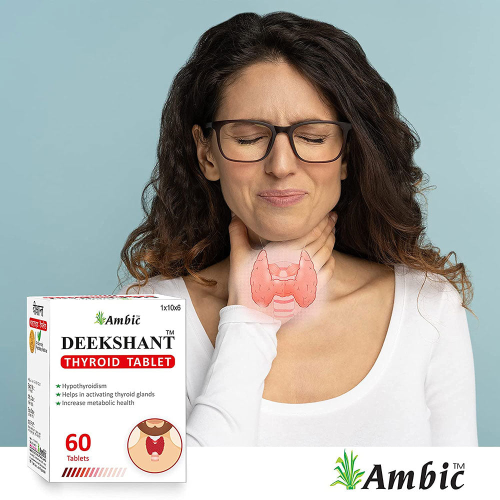 Deekshant Thyroid Tablet | Ayurvedic Medicine for Hypothyroidism